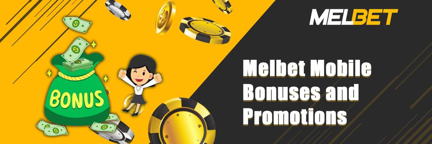 Melbet App Bonuses and promotions.