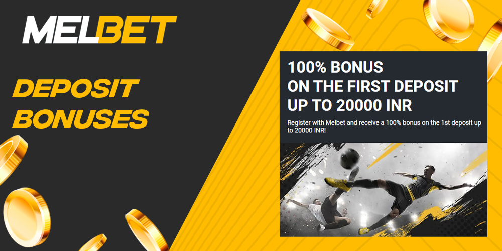 Bonuses for Indian customers on their first deposit at Melbet 