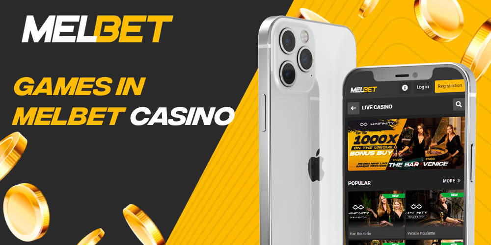 What games are available to users in the casino section Melbet