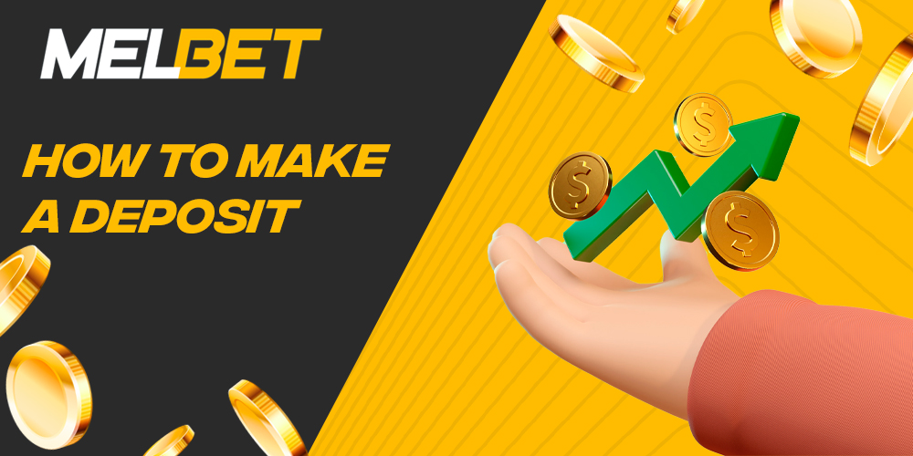 Step-by-step instructions on how to make your first deposit on Melbet