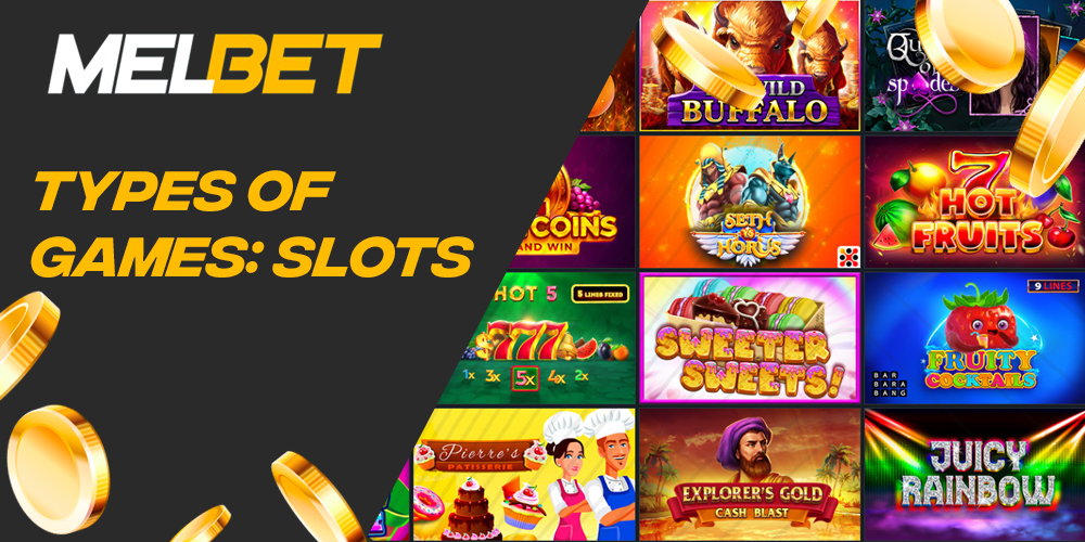 What games are available on Melbet in the slots section